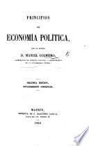Principios de economía política ... Segunda edicion, notablemente aumentada
