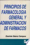 Principios de Farmacología General Y Administración de Fármacos