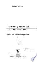 Principios y valores del proceso bolivariano