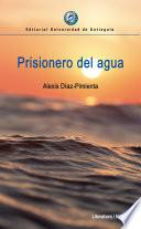 Prisionero del agua