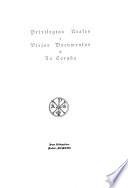 Privilegios reales y viejos documentos: La Coruña