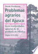 Problemas agrarios del Ajusco