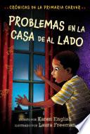 Problemas en la Casa de Al Lado