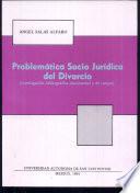 Problemática socio jurídica del divorcio