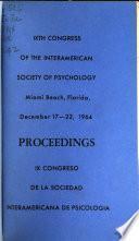 Proceedings of the Ninth Congress of the Interamerican Society of Psychology