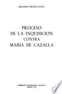 Proceso de la Inquisición contra María de Cazalla