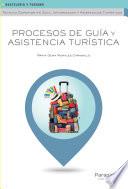 Procesos de guía y asistencia turística