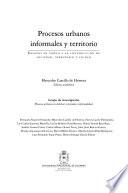 Procesos urbanos informales y territorio