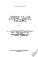 Production and Use of Short-lived Radioisotopes from Reactors; Proceedings