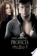 Profecía (Almas Oscuras 2)
