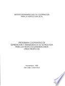 Programa Cooperativo de Generacion Transferencia de Tecnologia para los Tropicos Suramericanos (Procitropicos)