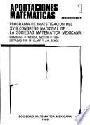 Programa de investigación del XVIII Congreso Nacional de la Sociedad Matemática Mexicana