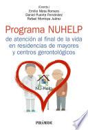 Programa NUHELP de atención al final de la vida en residencias de mayores y centros gerontológicos