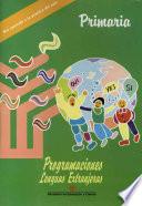 Programaciones. Lenguas extranjeras. Educación primaria