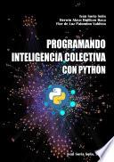 Programando inteligencia colectiva con Python