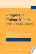 Progress in Colour Studies