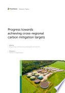 Progress Towards Achieving Cross-Regional Carbon Mitigation Targets