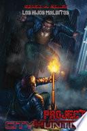 Project City Hunters - Los hijos malditos