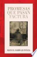 Promesas que pasan factura