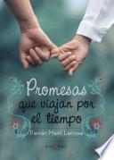 Promesas que viajan por el tiempo