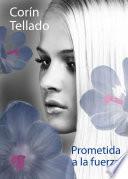 Prometida a la fuerza