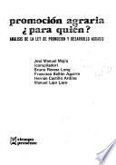 Promoción agraria, para quién?