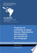 Propuesta de contenidos en Salud Sexual y Reproductiva para incorporar en currículos de Pre y Posgrado