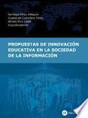 Propuestas de innovación educativa en la sociedad de la información