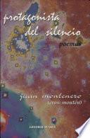 Protagonista del silencio