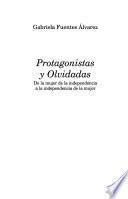 Protagonistas y olvidadas