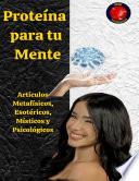 Proteína para tu Mente