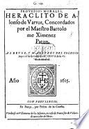 Prouebios [sic] Morales, Heraclito de A. de Varros, concordados por el Maestro Bartolome Ximenes Paton. Span.&Lat