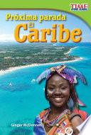 Próxima parada: El Caribe
