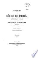 Proyecto de código de policía urbana y rural para la provincia de Santa Fé