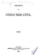 Proyecto de código mercantil ...