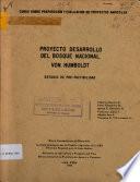 Proyecto Desarrollo del Bosque Nacional von Humboldt