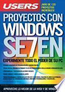 Proyectos con Windows 7