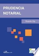 Prudencia notarial.