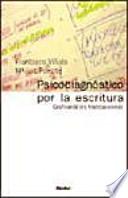 Psicodiagnóstico por la escritura