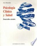 Psicologia clinica y salud: desarrollos actuales