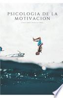 Psicologia de la Motivacion