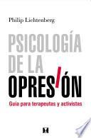 Psicología de la Opresión