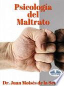 Psicología del maltrato