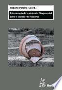 Psicoterapia de la violencia filio-parental