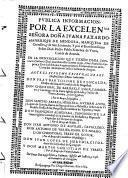 Publica informacion por la excelen ma senora dona Juana Taxardo Manrrique de Mendoza, marquesa de Cerralbo y de San Leonardo y por ... Don Pedro Pablo Ximenez de Vrrea conde de Aranda (etc.)