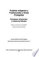 Pueblos indígenas y tradicionales y áreas protegidas