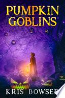 Pumpkin Goblins