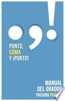 Punto, Coma Y ¡punto!