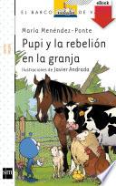 Pupi y la rebelión en granja