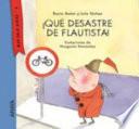 Qu desastre de flautista! / What a disaster Pied Piper!